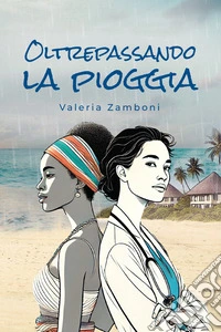 Oltrepassando la pioggia. E-book. Formato EPUB ebook