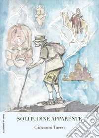 Solitudine apparente. E-book. Formato EPUB ebook