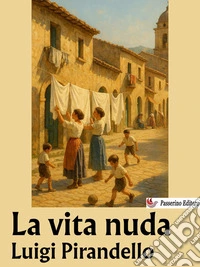 La vita nuda. E-book. Formato EPUB ebook