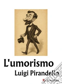 L’umorismo. E-book. Formato EPUB ebook