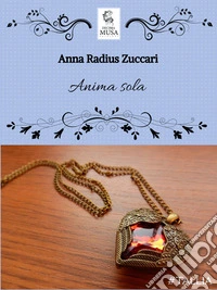 Anima sola. E-book. Formato EPUB ebook