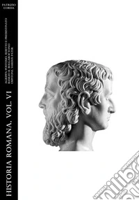 Historia Romana, Vol. VI. E-book. Formato EPUB ebook