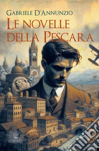 Le novelle della Pescara. E-book. Formato EPUB ebook