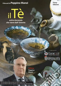 Il Té. E-book. Formato EPUB ebook