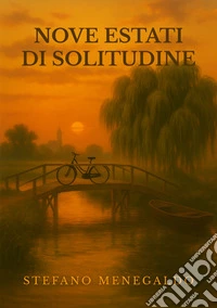 Nove estati di solitudine. E-book. Formato EPUB ebook