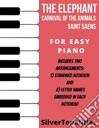 The Elephant Carnival of the Animals Easy Piano Sheet Music Combo. E-book. Formato PDF ebook