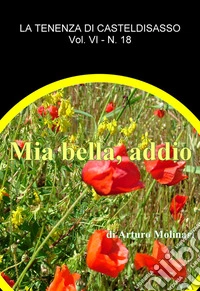 Mia bella addio. E-book. Formato EPUB ebook