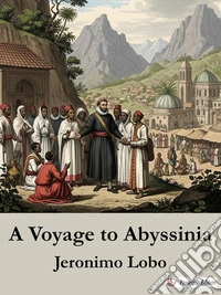 A Voyage to Abyssinia. E-book. Formato EPUB ebook