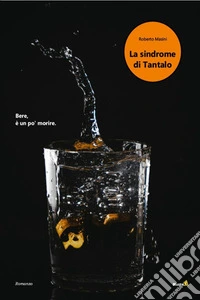 La sindrome di Tantalo. E-book. Formato EPUB ebook