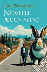 Novelle per un anno. E-book. Formato EPUB ebook