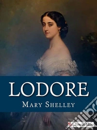 Lodore. E-book. Formato EPUB ebook