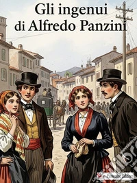 Gli ingenui. E-book. Formato EPUB ebook