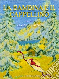 La bambina e il cappellino. E-book. Formato EPUB ebook