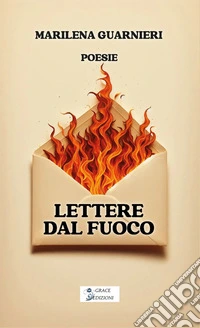 Lettere dal fuoco. E-book. Formato EPUB ebook