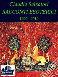 Racconti esoterici. E-book. Formato EPUB ebook