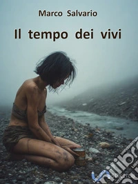 Il tempo dei vivi. E-book. Formato EPUB ebook