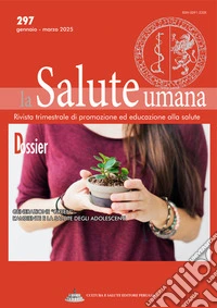 Generazione “Green”: l’ambiente e la salute degli adolescentiDossier di La Salute Umana. E-book. Formato EPUB ebook