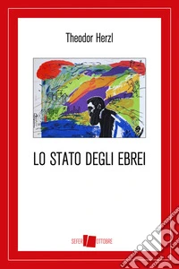 Lo Stato degli ebrei. E-book. Formato EPUB ebook