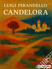 Candelora. E-book. Formato EPUB ebook