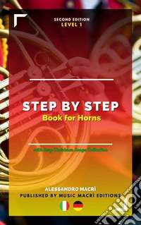 STEP by STEP Book for Horns Level 1 Italian/German. E-book. Formato EPUB ebook
