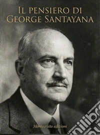 Il pensiero di George Santayana. E-book. Formato EPUB ebook