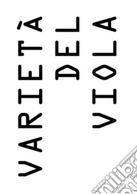 Varietà del Viola. E-book. Formato EPUB ebook