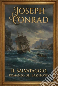 Il salvataggio, romanzo dei bassifondi. E-book. Formato EPUB ebook