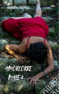 Amorcorremale 2. E-book. Formato PDF ebook