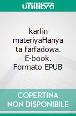 karfin materiyaHanya ta farfadowa. E-book. Formato EPUB ebook