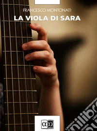 La viola di Sara. E-book. Formato EPUB ebook