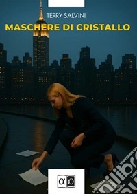 Maschere di cristallo. E-book. Formato EPUB ebook