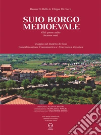 Suio borgo medioevale. E-book. Formato EPUB ebook