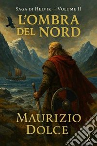 L'Ombra del Nord. E-book. Formato EPUB ebook