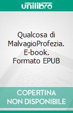 Qualcosa di MalvagioProfezia. E-book. Formato EPUB ebook