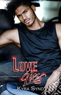 Love Lies. E-book. Formato EPUB ebook