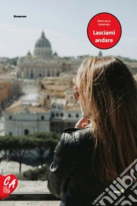 Lasciami andare. E-book. Formato EPUB ebook