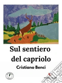 Sul sentiero del capriolo. E-book. Formato EPUB ebook