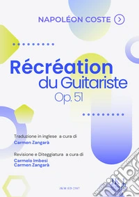 Récréation du Guitariste, Op. 51. E-book. Formato PDF ebook