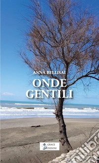 Onde gentili. E-book. Formato EPUB ebook