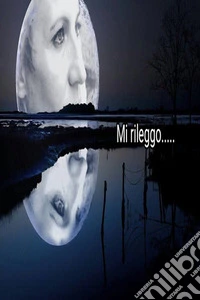 Mi rileggo.... E-book. Formato EPUB ebook