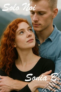 Solo noi. E-book. Formato EPUB ebook