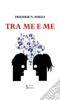 Tra me e me. E-book. Formato EPUB ebook