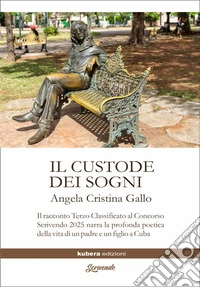 Il custode dei sogni. E-book. Formato EPUB ebook