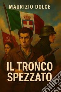 Il tronco spezzato. E-book. Formato EPUB ebook