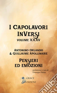 I Capolavori InVersi XXXV: Pensieri ed emozioni. E-book. Formato EPUB ebook