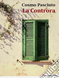 La controra. E-book. Formato EPUB ebook