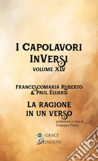 I Capolavori InVersi XLV: La ragione in un verso. E-book. Formato EPUB ebook