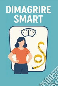 Dimagrire Smart. E-book. Formato EPUB ebook