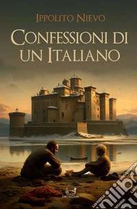 Confessioni di un italiano. E-book. Formato EPUB ebook