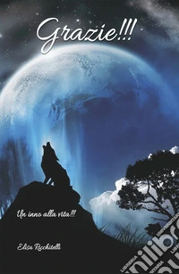 Grazie!!!Un inno alla vita. E-book. Formato EPUB ebook